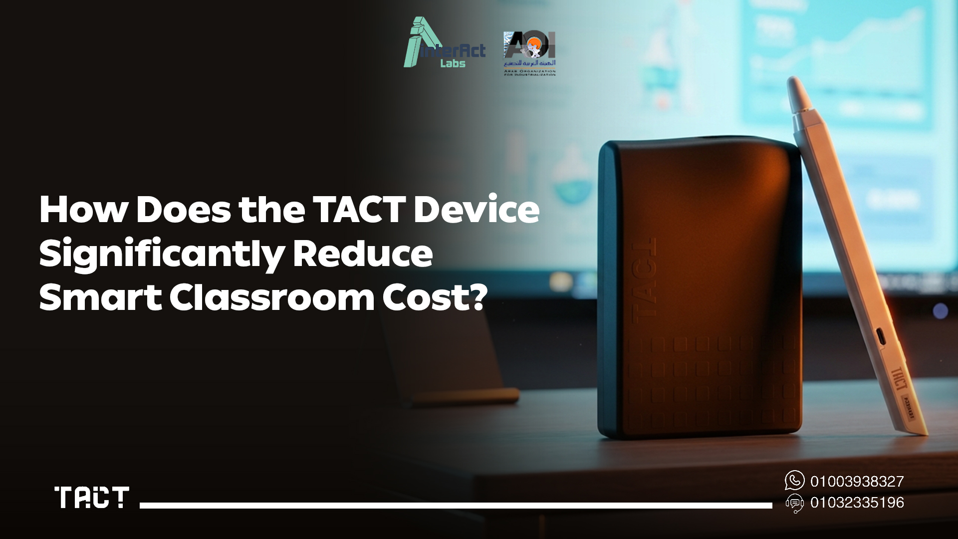  Smart Classroom Cost Egypt — Tact Device by Interact Labs