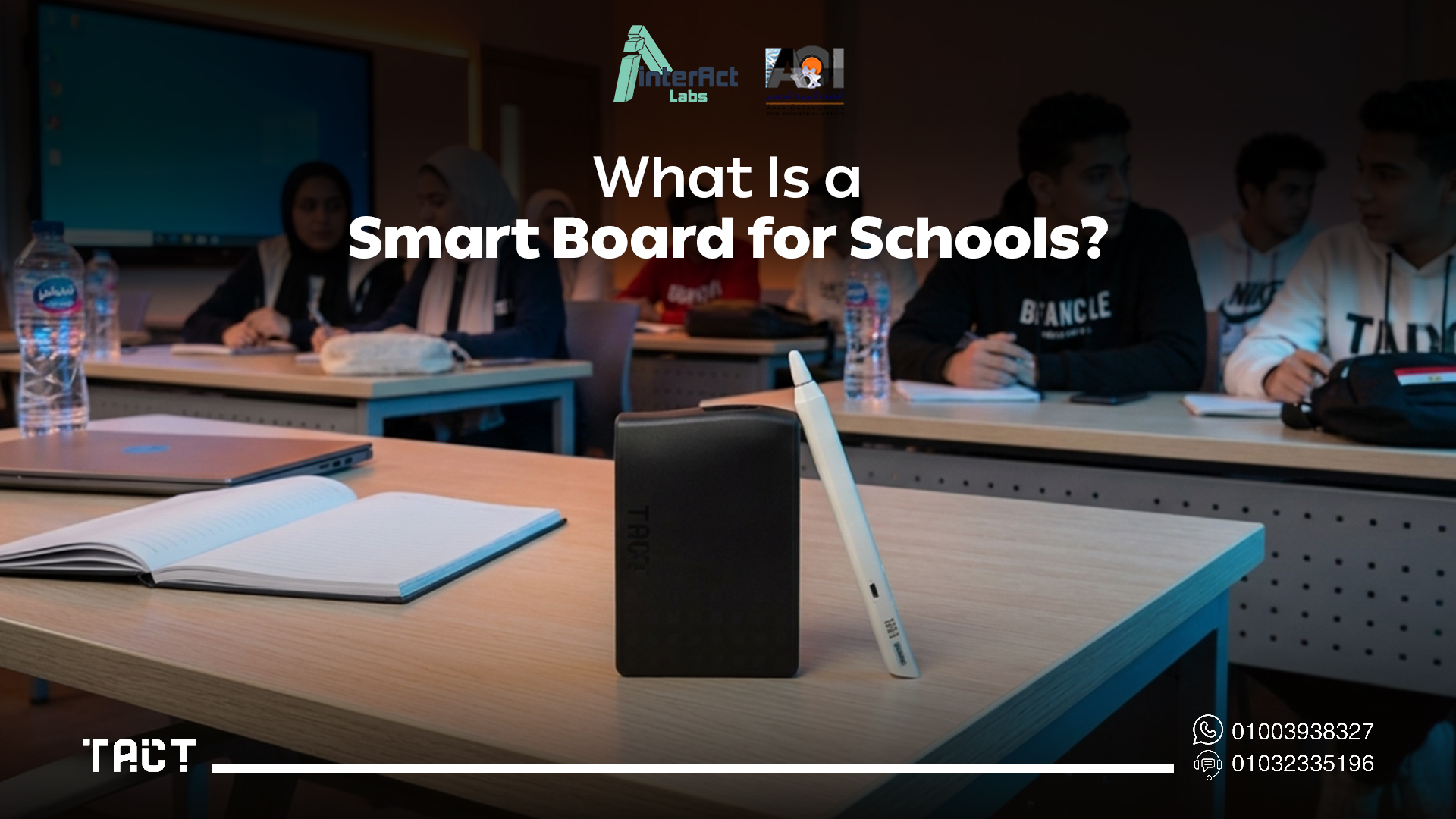 Smart Board for Schools — Tact Panel by Interact Labs